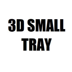 3D small tray